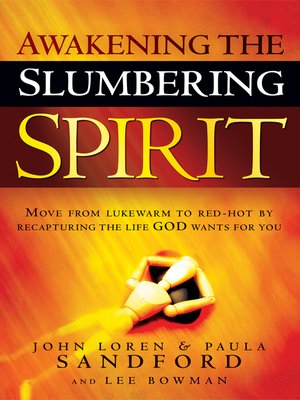 cover image of Awakening the Slumbering Spirit